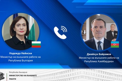 Министър Нейнски проведе телефонен разговор с министъра на външните работи на Република Азербайджан Джейхун Байрамов